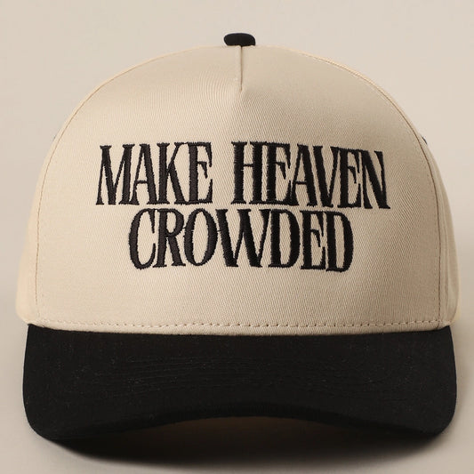 Make Heave Crowded hats